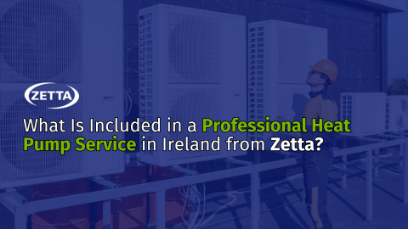 What Is Included in a Professional Heat Pump Service in Ireland from Zetta?